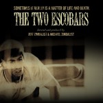 TwoEscobars