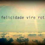 FELICIDADE #