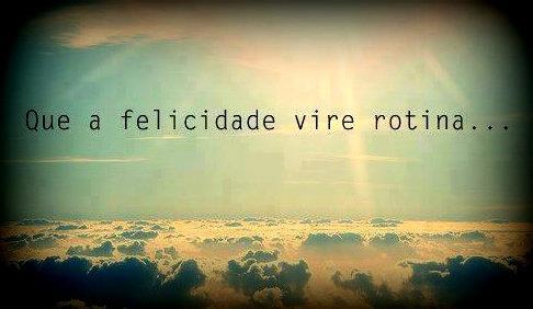FELICIDADE #